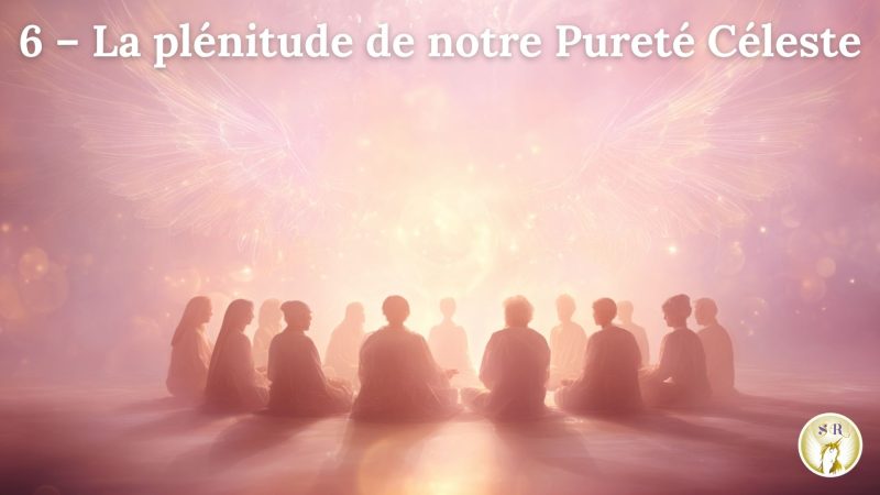 6 la plénitude